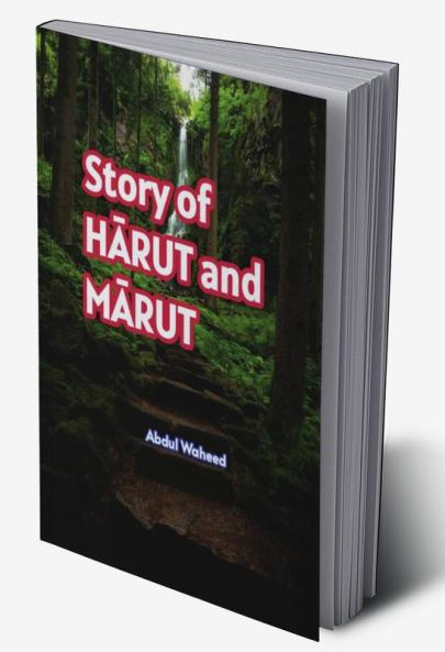 Story of HĀRUT and MĀRUT
