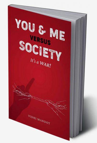 YOU & ME VERSUS SOCIETY