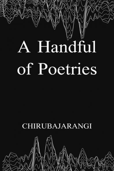 A Handful of Poetries