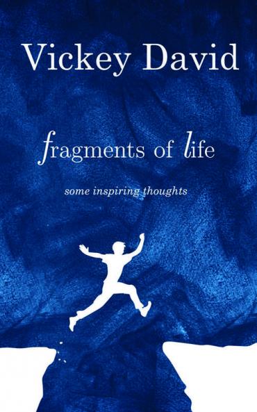 Fragments of Life
