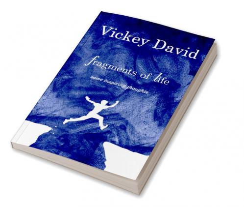 Fragments of Life