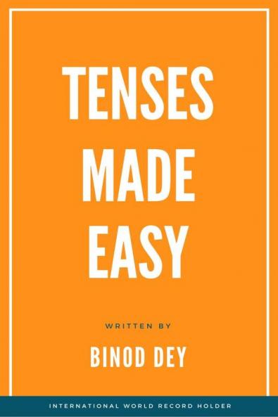 Tenses Made Easy