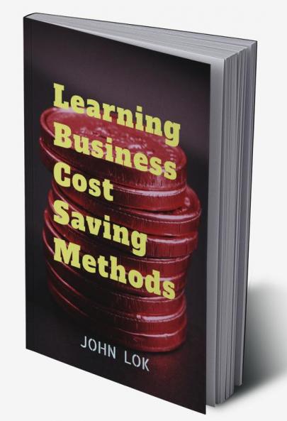 Learning Business Cost Saving Methods