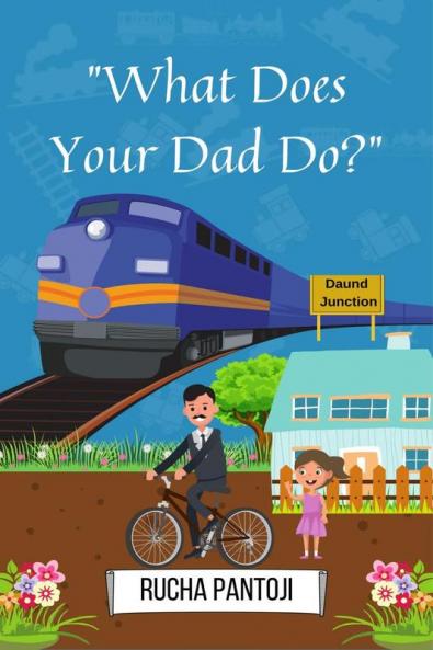 What Does Your Dad Do ?