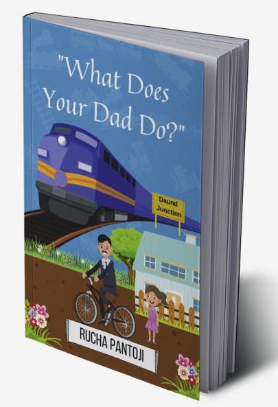 What Does Your Dad Do ?