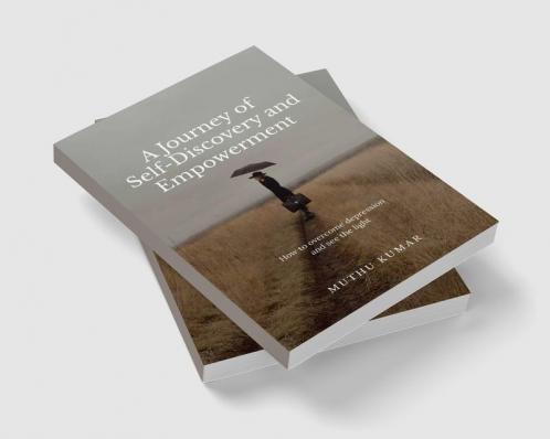 A Journey of Self-Discovery and Empowerment