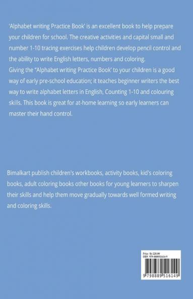 Alphabet Writing Practice Book : Capital Small Letters and Number (1-10) trace Writing for 2 to 5 years kids