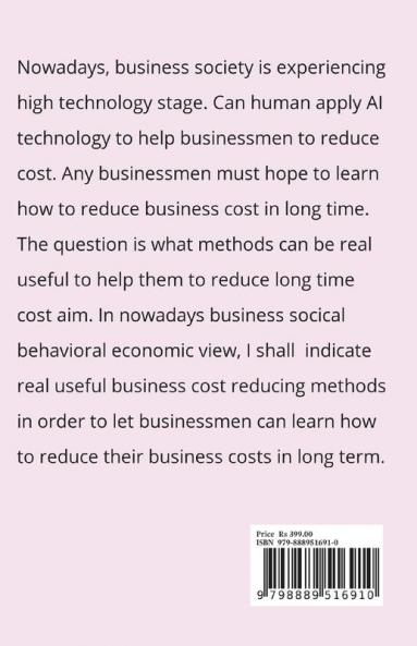 Learning Cost Reducing Behavioral Economic Methods: edition 2