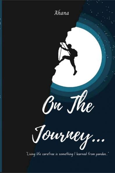 On The Journey... : Do you really think you are living your life to the fullest?