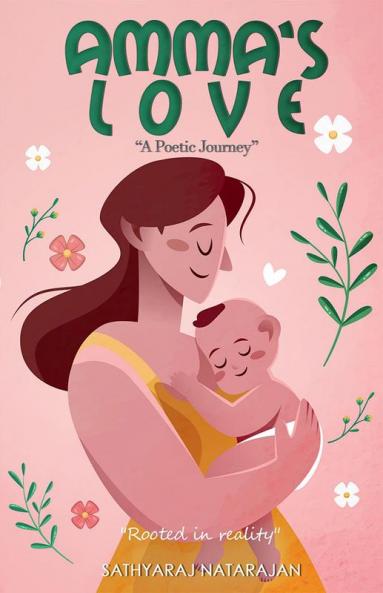 AMMA'S LOVE: A Poetic Journey