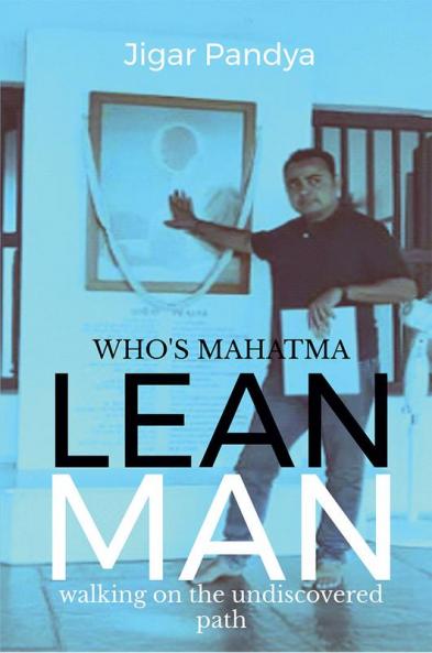 True Understanding of Mahatma: True Understanding of Mahatma