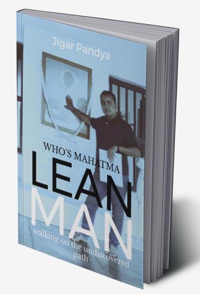True Understanding of Mahatma: True Understanding of Mahatma