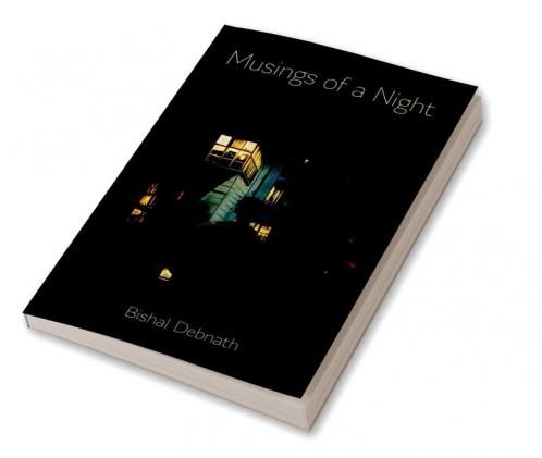 Musings of a Night