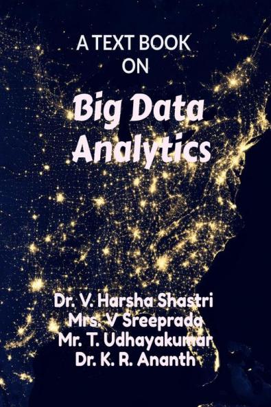 A Textbook on Big Data Analytics