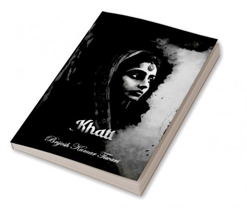 Khatt / खत्त : A letter to her which was never sent.