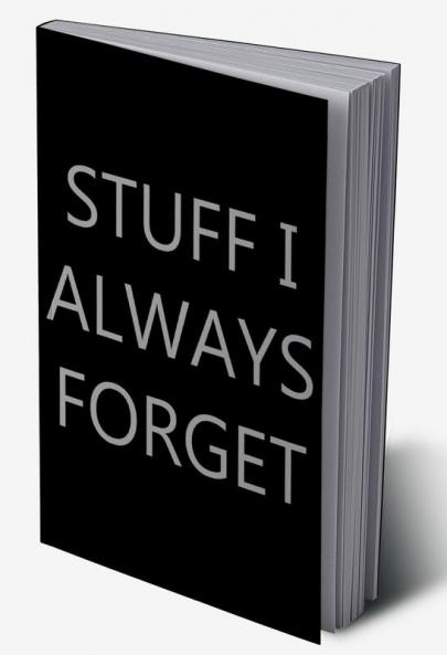 Stuff I Always Forget : Password Log Book Internet Login Keeper Website Organizer Simple & Minimalist Matte Black Stealth Cover Pocket Compact Size