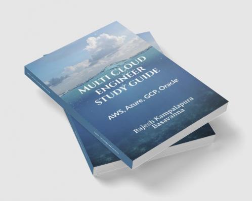 Multi Cloud Engineer Study Guide : AWS Azure GCP Oracle