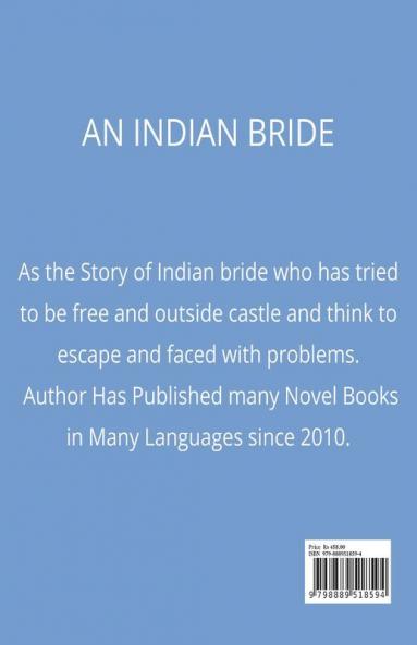 An Indian Bride : Indian Bride Story
