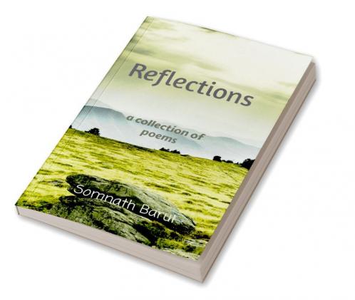Reflections : a collection of poems