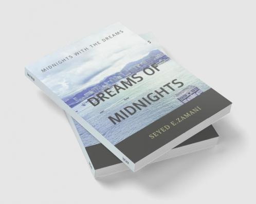 Dreams of Mid nights : Mid nights with The Dreams
