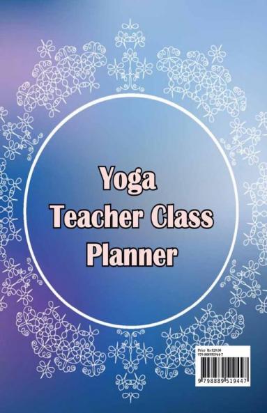 Yoga Teacher Class Planner: Journal for Keeping Track of Sequences