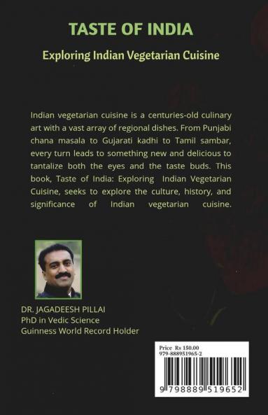TASTE OF INDIA : Exploring Indian Vegetarian Cuisine