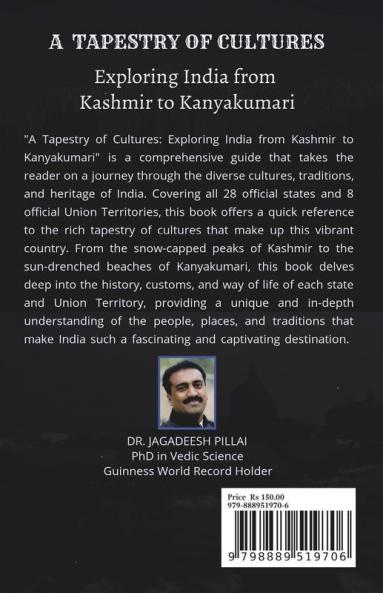 A Tapestry of Cultures : Exploring India from Kashmir to Kanyakumari