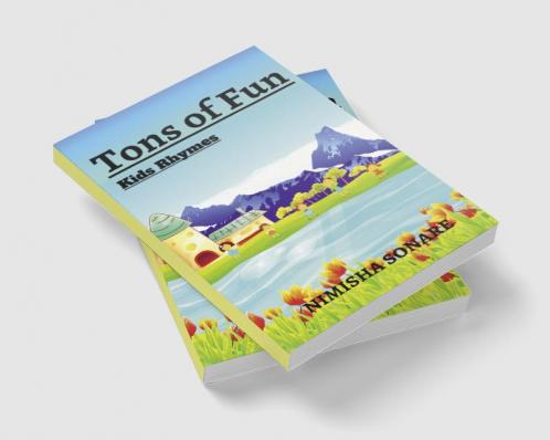 Tons of Fun:- : Poems