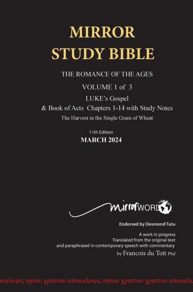 HARDback AUGUST 2025 UPDATE Volume 1 LUKE's Gospel & Acts 1-24 with Commentary 696p 13th Edition MIRROR STUDY BIBLE
