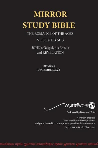 HARDBACK 13th Edition AUGUST 2025 MIRROR STUDY BIBLE 500p VOLUME 3 OF 3 John's Writings; Gospel; 1st Epistle & Apocalypse