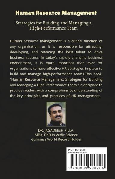 Human Resource Management : Strategies for Building and Managing a High-Performance Team