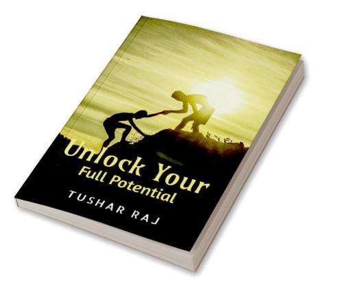 Unlock Your Full Potential