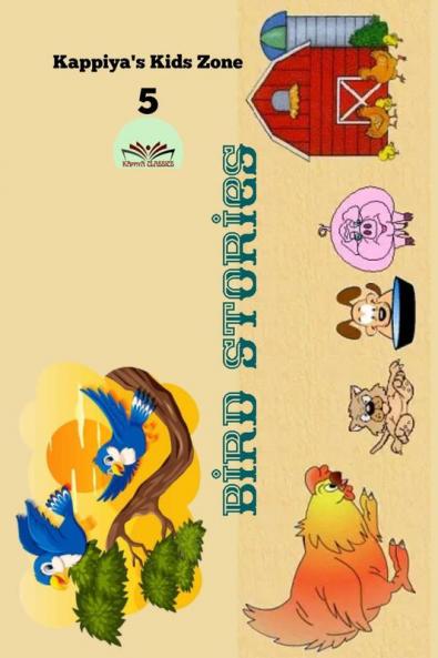 Kappiya's Kids Zone 5: Bird Stories