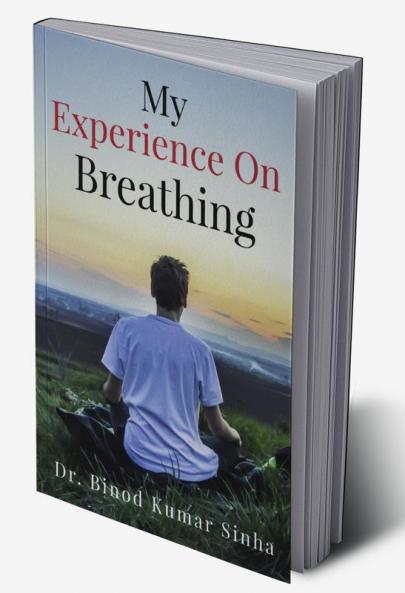 My Experience on Breathing