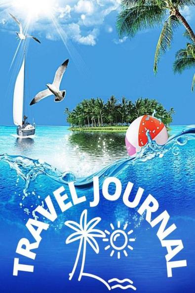 Kids Vacation Journal of Summer: The New Travel Journal for Kids and Children | Summer Fun Activities for Your Kid Journal