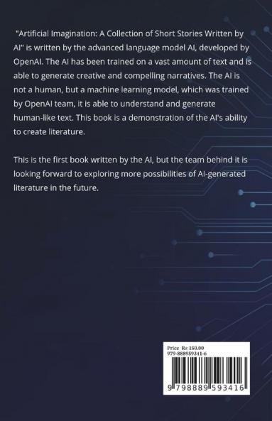 Artificial Imagination : A Collection of Short Stories Written by AI