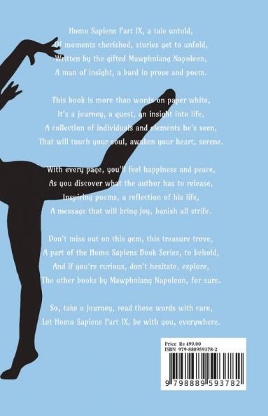 Homo Sapiens Part - IX : Sixty Odes to Humanity: A Collection of Poetic Reflections