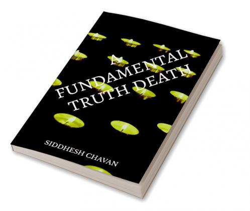 A FUNDAMENTAL TRUTH DEATH