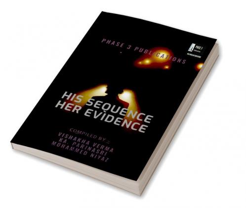 HIS SEQUENCE HER EVIDENCE