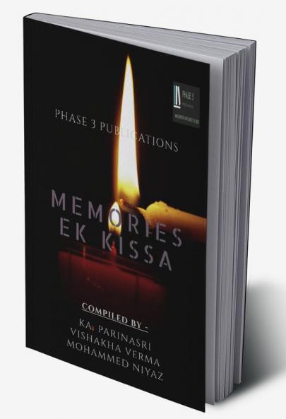 MEMORIES – EK KISSA