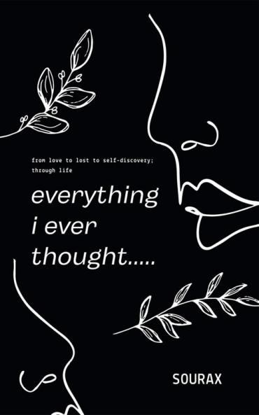 everything i ever thought