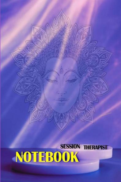 Session Therapist Notebook: LogBook for Therapist | The most all-in-one Recommended Log by professionals | Journal for Therapist Counselors Coaches and Social Worker | Amazing Gift