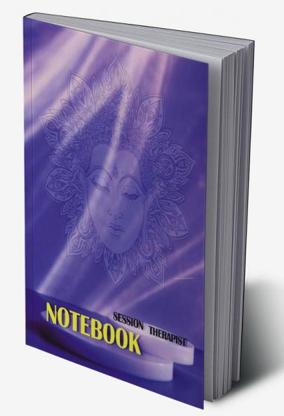 Session Therapist Notebook: LogBook for Therapist | The most all-in-one Recommended Log by professionals | Journal for Therapist Counselors Coaches and Social Worker | Amazing Gift