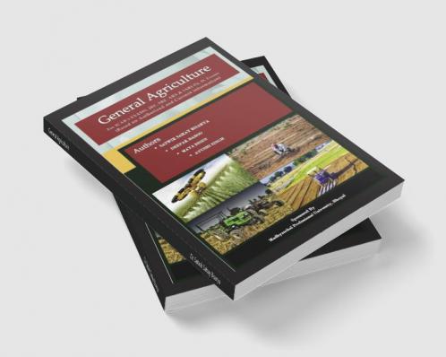 General Agriculture : For ICAR’s EXAMS JRF SRF ARS & IARI Ph. D. Exams (Based on Authorized and Current information)