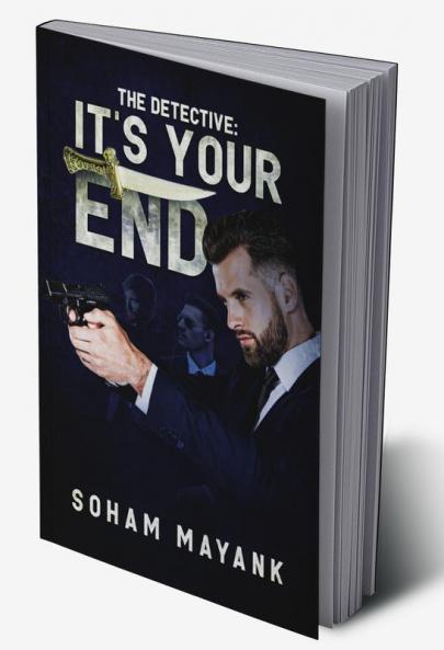The Detective: It's Your End