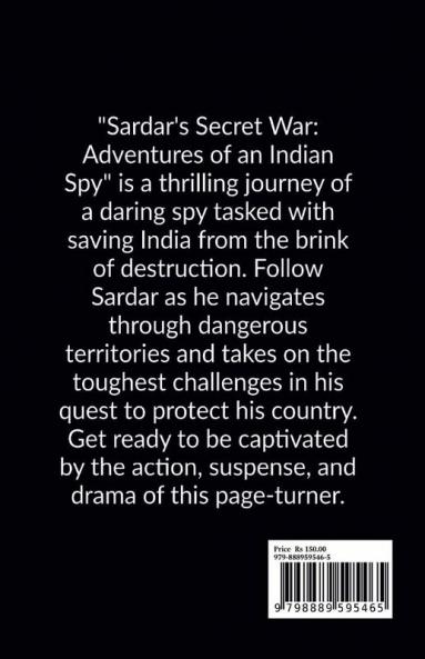 Sardar's Secret War: Adventures of an Indian Spy