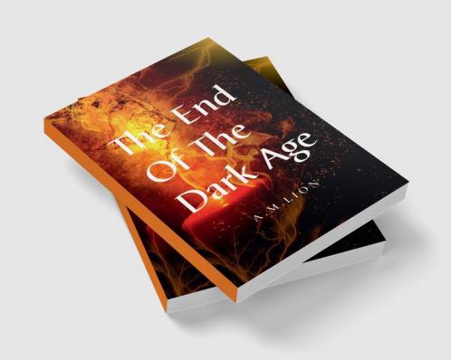 The End of the Dark Age
