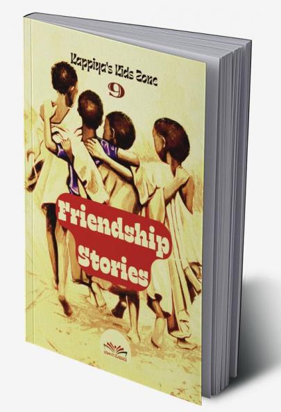 Kappiya's Kids Zone 9: Friendship Stories