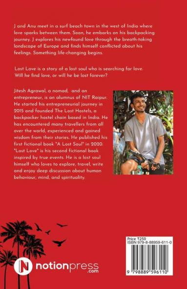 Lost Love: A backpacker’s Journey to Oneness