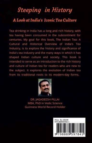 Steeping in History : A Look at India's Iconic Tea Culture